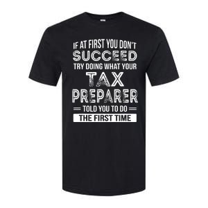 Tax Preparer Funny Tax Season Gift Softstyle CVC T-Shirt