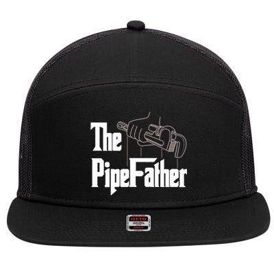 The Pipefather Funny Plumber Dad Fathers Day Gift 7 Panel Mesh Trucker Snapback Hat