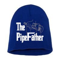 The Pipefather Funny Plumber Dad Fathers Day Gift Short Acrylic Beanie