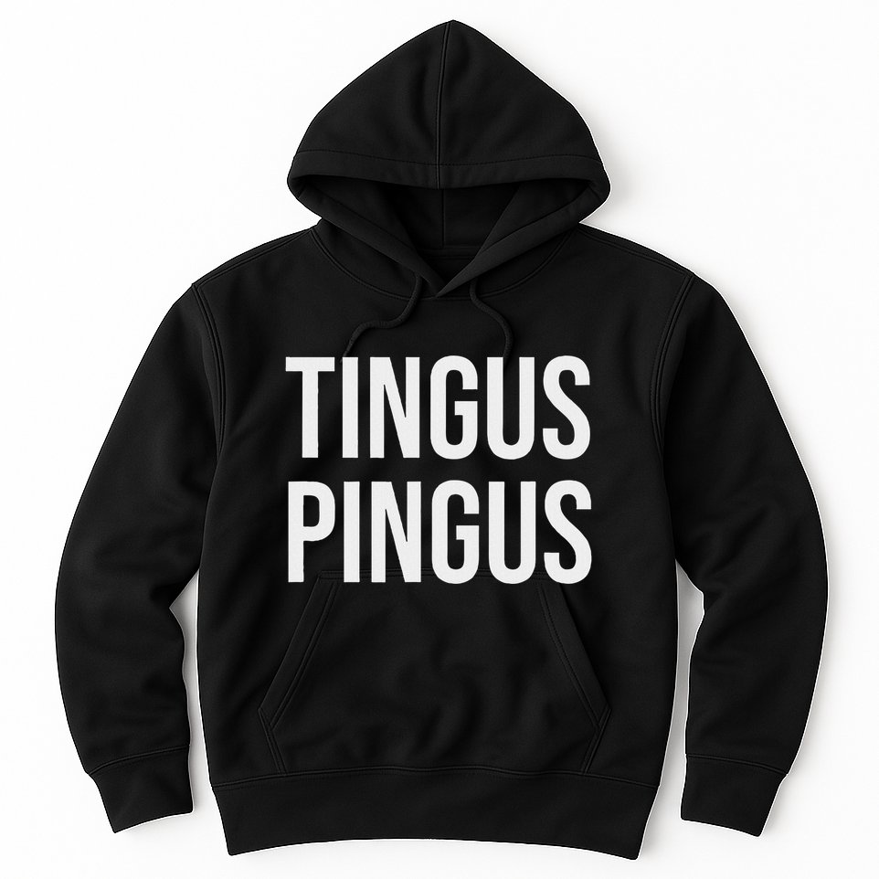 Tingus Pingus Fun Design Hoodie