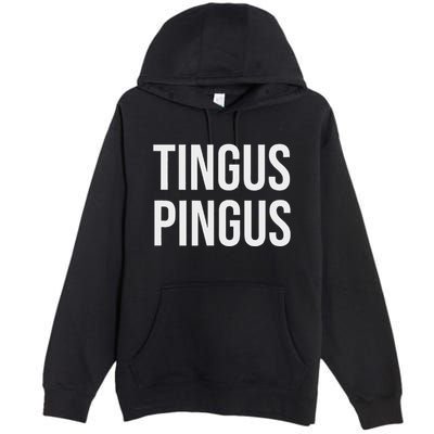 Tingus Pingus Fun Design Premium Pullover Hoodie