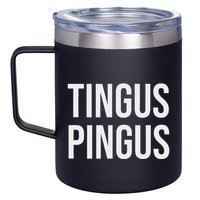 Tingus Pingus Fun Design 12oz Stainless Steel Coffee Mug