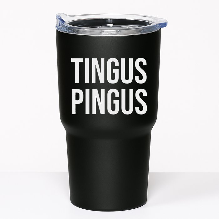 Tingus Pingus Fun Design Tumbler