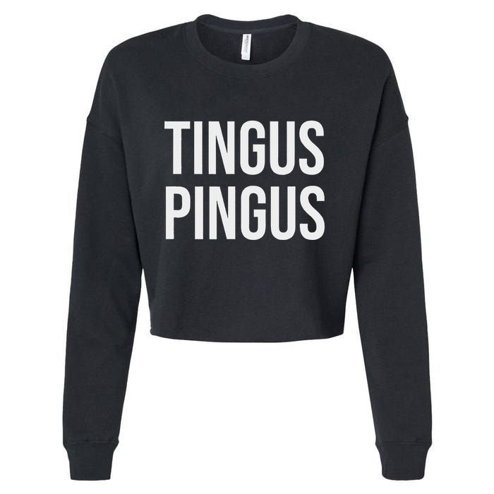 Tingus Pingus Fun Design Cropped Pullover Crew