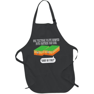 Tectonic Plate Funny Earthquake Sorry My Fault Full-Length Apron With Pockets