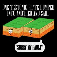 Tectonic Plate Funny Earthquake Sorry My Fault Daily Commute Backpack