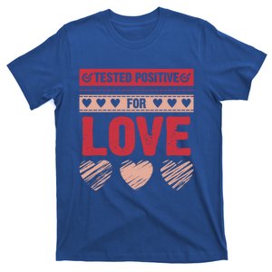 Tested Positive For Love Valentine's Day For Couples Pajama Gift T-Shirt