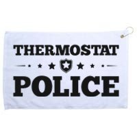 Thermostat Police Fun Dad Gifts Fathers Day Grommeted Golf Towel