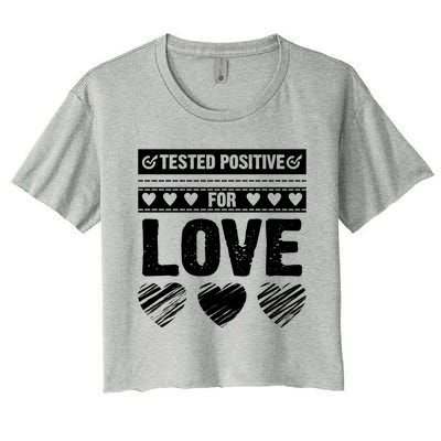 Tested Positive For Love Valentine's Day For Couples Pajama Gift Women's Crop Top Tee