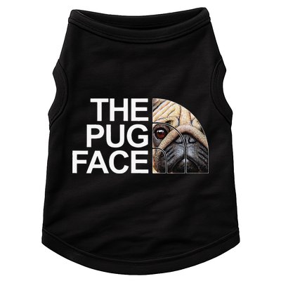 The Pug Face Dog Funny Pug Doggie Tank