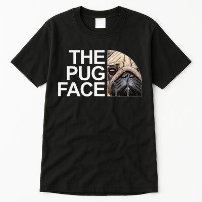 The Pug Face Dog Funny Pug Tall T-Shirt