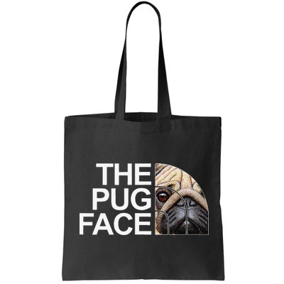 The Pug Face Dog Funny Pug Bag