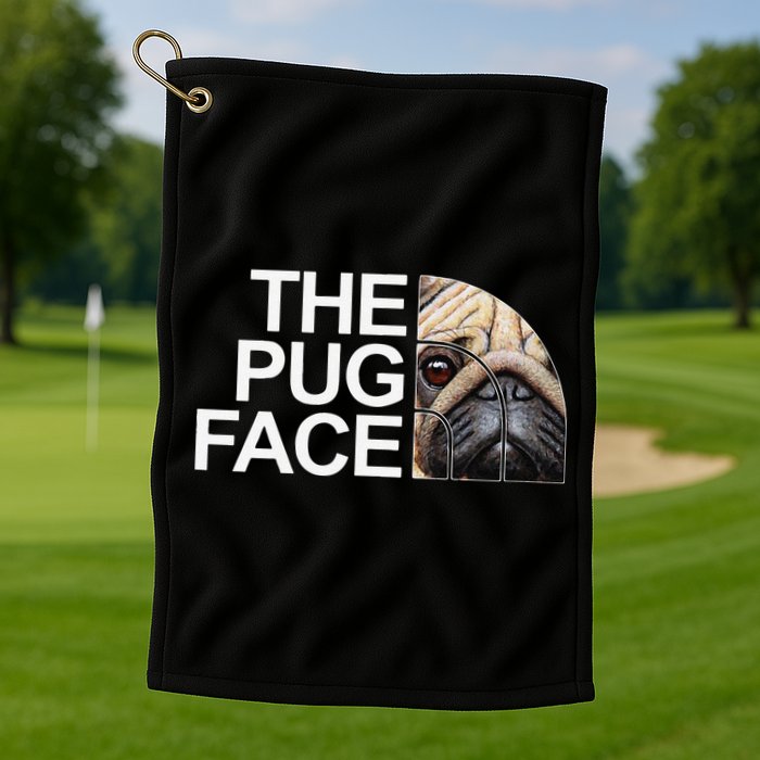 The Pug Face Dog Funny Pug Golf Towel
