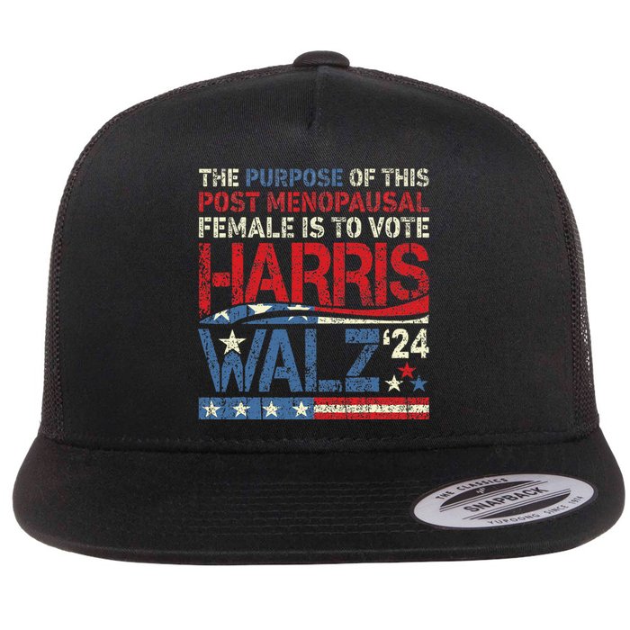 The Purpose Fotr This Post Menopausal Female Harris Walz 24 Flat Bill Trucker Hat