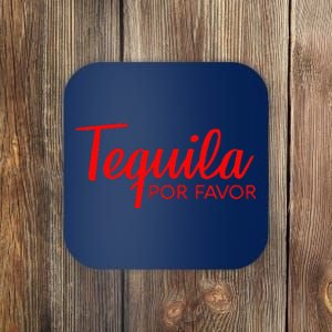 TEQUILA POR FAVOR Cinco De Mayo Drinking Tee Coaster