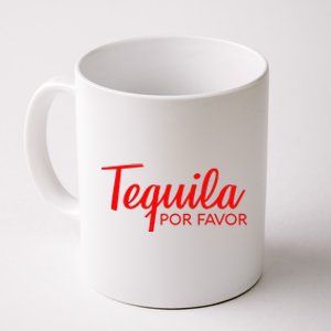 TEQUILA POR FAVOR Cinco De Mayo Drinking Tee Coffee Mug