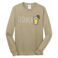 Tequila Por Favor Mexican Tequila Spanish Tequila Please Tall Long Sleeve T-Shirt