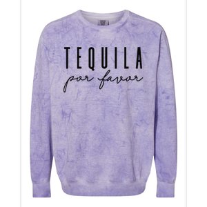 Tequila Por Favor Party Funny Drinking Cinco De Mayo Colorblast Crewneck Sweatshirt