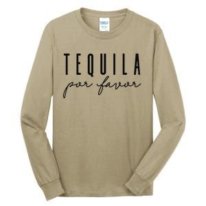 Tequila Por Favor Party Funny Drinking Cinco De Mayo Tall Long Sleeve T-Shirt