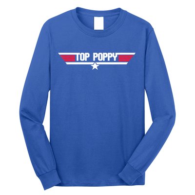 Top Poppy Funny Father Grandpa 80s Father's Day Gift Long Sleeve Shirt
