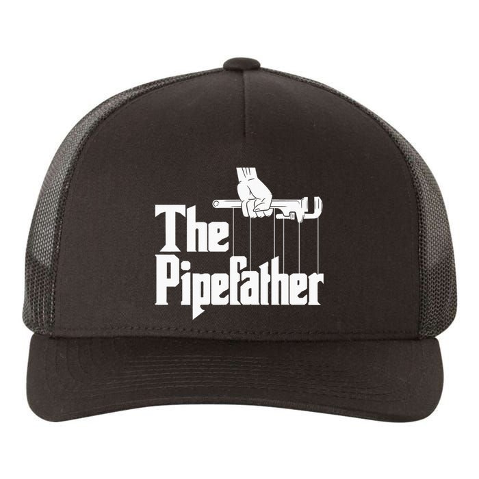 The Pipefather Funny Plumber Plumbing Handyman Pipe Fitter Yupoong Adult 5-Panel Trucker Hat