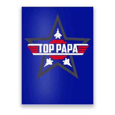 Top Papa From Son Daughter Grandpa Fathers Day Gift Poster