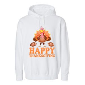 Turkey Playing Football Happy Thanksgiving Player Fan Lover Gift Garment-Dyed Fleece Hoodie