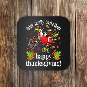 Turkey Player Fan Faith Family Basketball Happy Thanksgiving Coaster