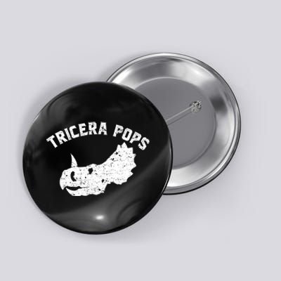 Tricera Pops Funny Dinosaur Dad Triceratops Gift Button