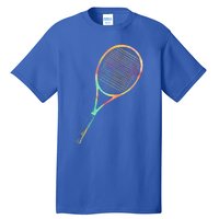 Tennis Player Funny Gift Colorful Tennis Racket Meaningful Gift Tall T-Shirt