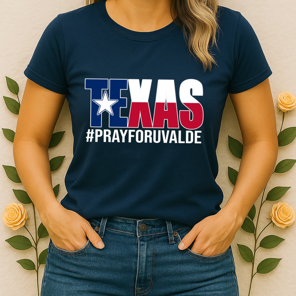 Texas Pray For Uvalde Tribute Womens T-Shirt