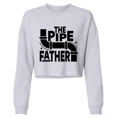 The Pipe Father Plumber Cropped Pullover Crew