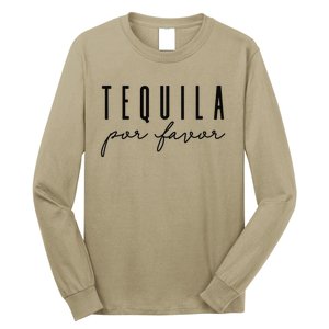 Tequila Por Favor Party Funny Adult Drinking Cinco De Mayo Long Sleeve Shirt