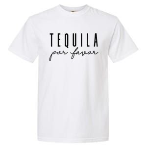 Tequila Por Favor Party Funny Adult Drinking Cinco De Mayo Garment-Dyed Heavyweight T-Shirt