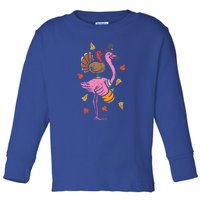 Turkey Pilgrim Flamingo Funny Thanksgiving Toddler Long Sleeve Shirt