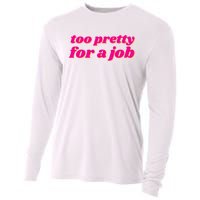 Too Pretty For A Job Cooling Performance Long Sleeve Crew