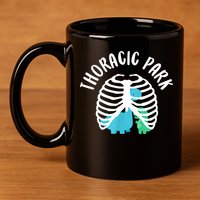Thoracic Park Funny Dinosaur Nurse Squad Nursing Student 11oz C Handle Ceramic Mug