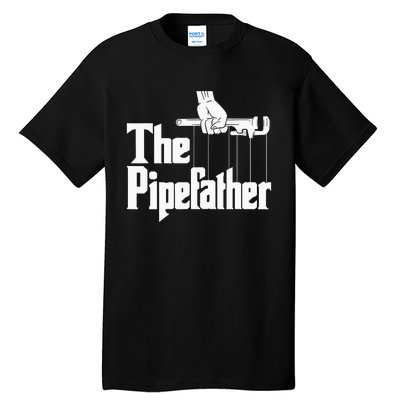 The Pipefather Funny Plumber Handyman Pipe Fitter Tall T-Shirt