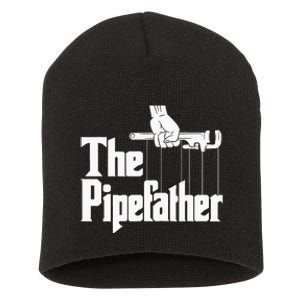 The Pipefather Funny Plumber Handyman Pipe Fitter Short Acrylic Beanie