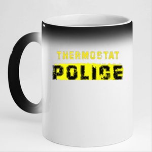 Thermostat Police Funny Fathers Day For 11oz Black Color Changing Mug