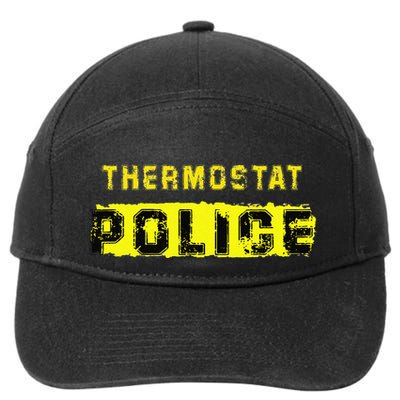 Thermostat Police Funny Fathers Day For 7-Panel Snapback Hat