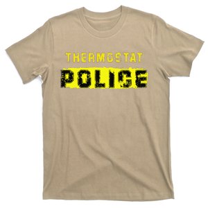 Thermostat Police Funny Fathers Day For T-Shirt