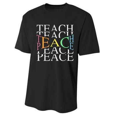 Teach Peace For Teachers And Educators Performance Sprint T-Shirt