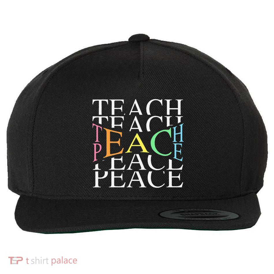 Teach Peace For Teachers And Educators Wool Snapback Cap
