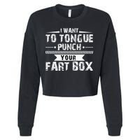Tongue Punch Fart Box Funny Word Pun Humor Sarcasm Joke Gag Cropped Pullover Crew
