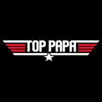 Top Papa Funny Dad Grandpa Fathers Day Gift Toddler T-Shirt