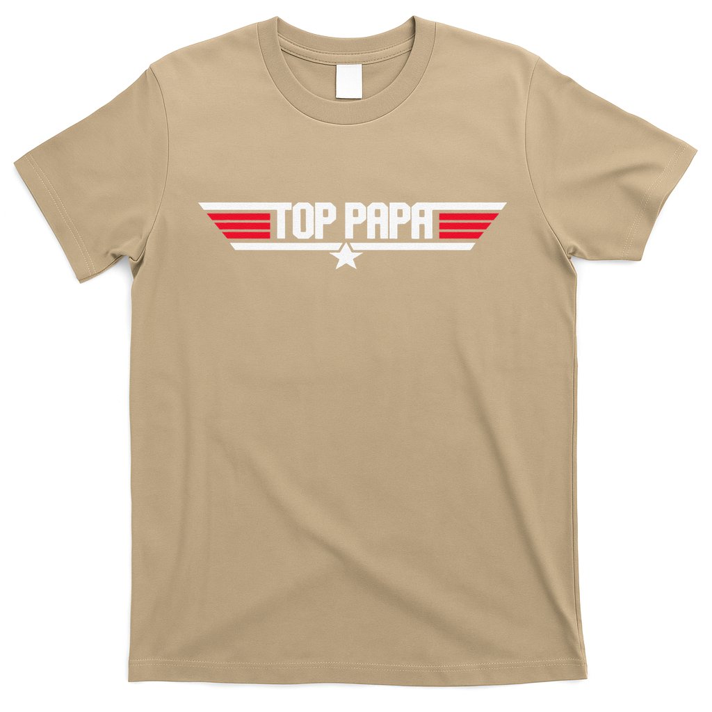 Top Papa Funny Dad Grandpa Fathers Day Gift T-Shirt