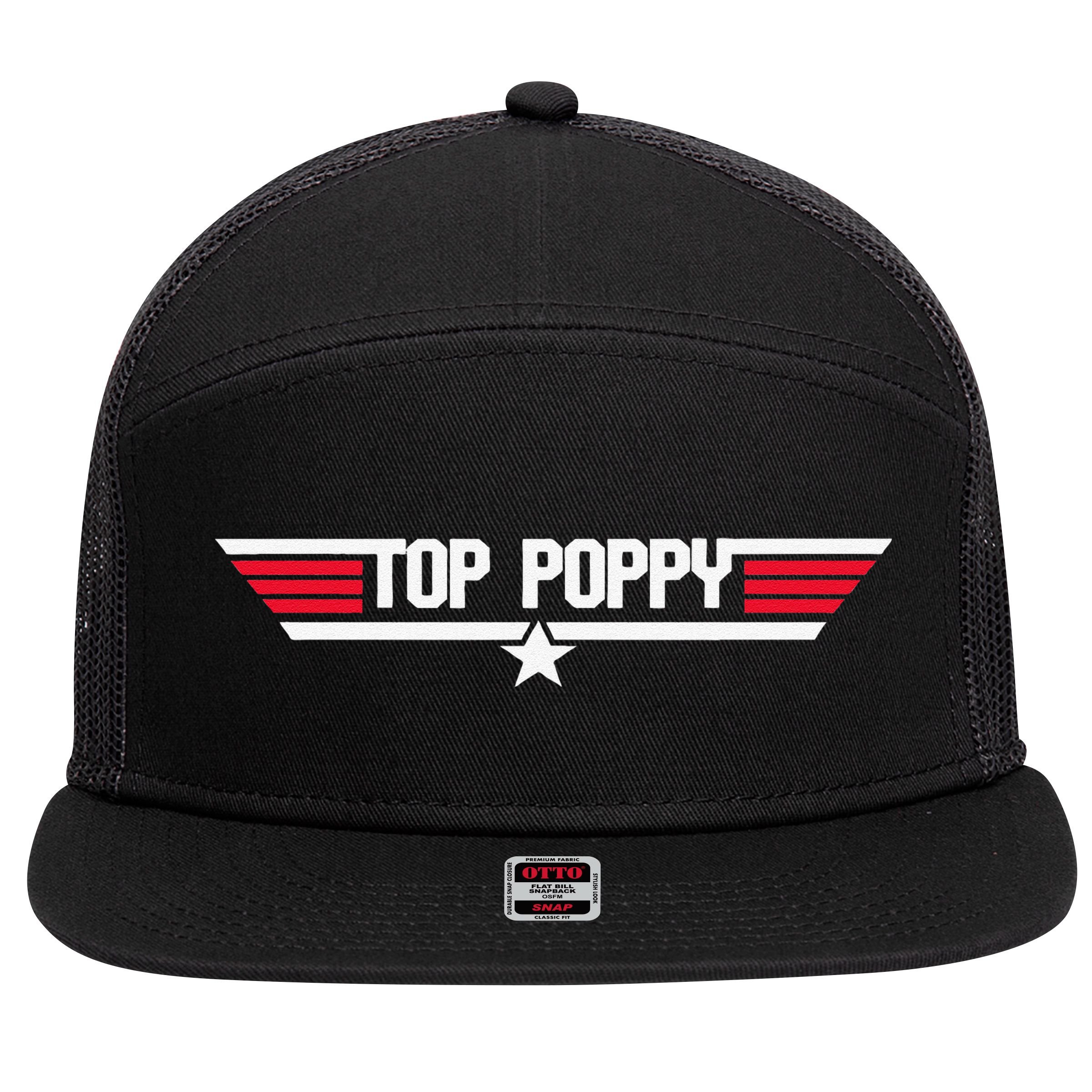 Top Poppy Funny Dad Grandpa Fathers Day Gift 7 Panel Mesh Trucker Snapback Hat