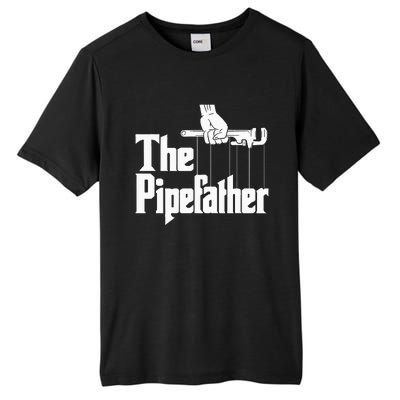 The Pipefather Funny Plumber Plumbing Handyman Pipe Fitter Tall Fusion ChromaSoft Performance T-Shirt