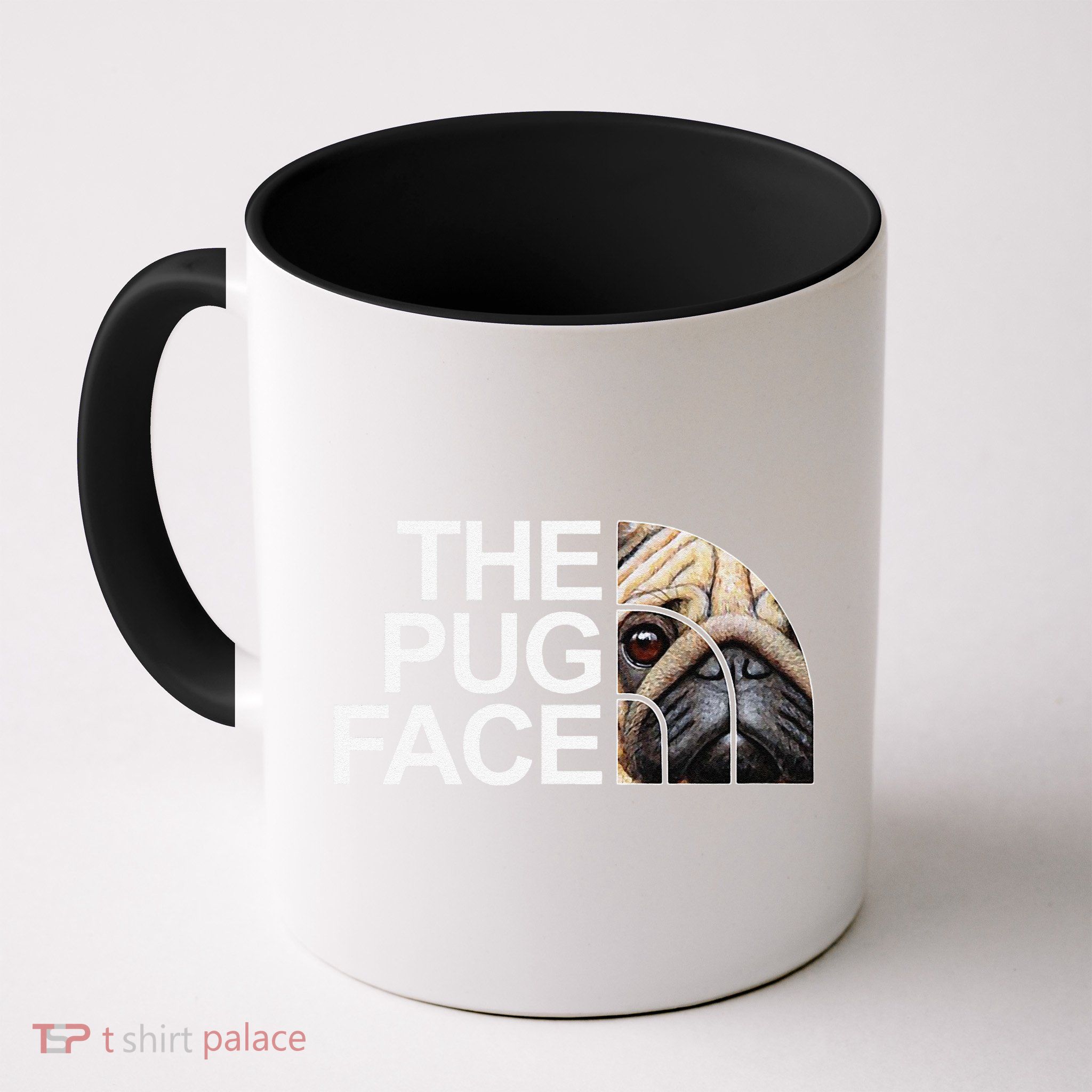 The Pug Face Dog Funny Pug Mug